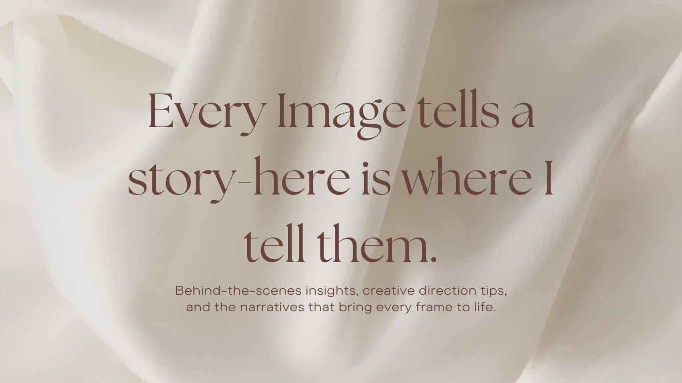 Neutral fabric background with text overlay: ‘Every image tells a story—here is where I tell them.’ Blog introduction for Jenna Brooke Photography.